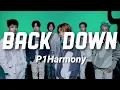 Download Lagu 'Back Down' - P1Harmony (피원하모니) Romanized Lyrics/Easy Lyrics