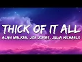 Download Lagu Alan Walker - Thick Of It All (Lyrics) ft. Joe Jonas, Julia Michaels