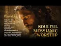 Lagu Best Messianic Worship Playlist | Hebrew–English Songs of Praise