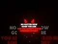 Download Lagu No Matter How Good You are || New attitude Status