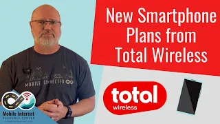 Total Wireless New Unlimited Smartphone Plan Lineup With Unlimited Throttled Mobile Hotspot Data