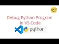 How to Debug Python Code in Visual Studio Code