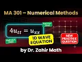 MA 301 1D Wave Equation Extra Practice Question Explicit Finite Difference Method
