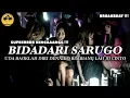 Download Lagu Supeerrr Kencaanggg !!! Dj Breakbeat Bidadari Sarugo Full Bass New 2K21