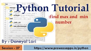 Python Tutorial for Beginners find maximum and minimum numbers