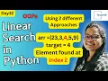 Day32 Coding linear search using OOPs in Interview Job exams Target45