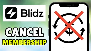 How To Cancel Blidz Membership 2026 - Full Guide