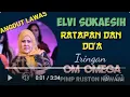 Lagu ELVI SUKAESIH  -. Ratapan dan do'a