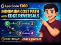 LeetCode 3650 Minimum Cost Path with Edge Reversals Dijkstra Java codeWithKhan0108