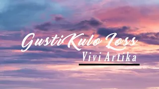Download GUSTI KULO LOS  PUTRI VARENZA COVER LIVE RECORD  VIVI ARTIKA MUSIC LYRIC MP3