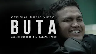 buta caliph buskers ft faizal tahir official music video 