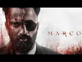 Lagu Marco (2024) [Malayalam | Unni Mukundan | Shareef Muhammed | Haneef Adeni | Ravi Basrur