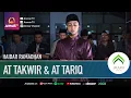 Download Lagu SURAT AT TAKWIR \u0026 AT TARIQ || HAIDAR RAMADHAN || IMAM SHOLAT TARAWIH