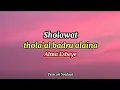 Download Lagu Lirik Sholawat Thola'al Badru Alaina - Alma Esbeye