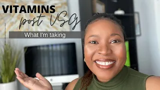 Week 3 VSG Update | Vitamin Regimen