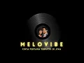 Download Lagu MELOVIBE- Cinta Pertama Terpatri Di Jiwa (Audio)