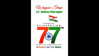 Wagon Shop ||S.E.Railway||celebrated|| 77th Republic Day|| January 26, 2026