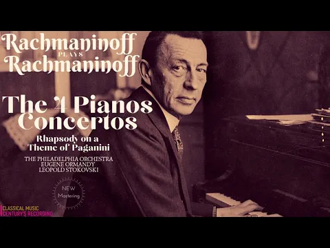 Download MP3 Rachmaninoff plays Rachmaninoff - Piano Concertos Nos.1,2,3,4, Rhapsody on a Theme of Paganini (ct)