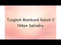 Download Lagu Tungkek Mambaok Rabah 2 Niken Salindry | Lyrics Video