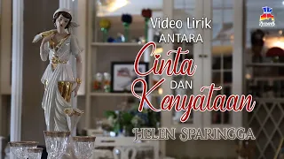 Download Helen Sparingga - Antara Cinta dan Kenyataan (Official Video Lyric) MP3