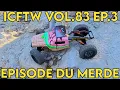 Crawler Canyon Presents ICFTW Vol 83 Ep 3 Episode du merde
