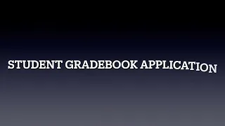 Java Programming Demo Student Gradebook Application