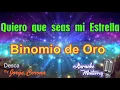 Karaoke Monterrey - Binomio de Oro - Quiero Que Seas Mi Estrella