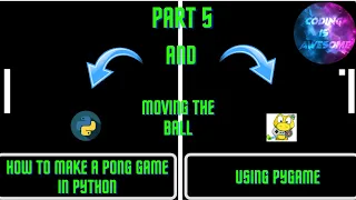 How To Make Pong Python Part 5