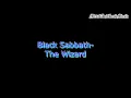 Black Sabbath - The Wizard | Lyrics on screen | HD
