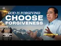 Download Lagu God is Forgiving: Choose Forgiveness | Bong Saquing | September 28, 2025