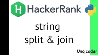 String Split Join Hackerrank Python Solutions Unq coder