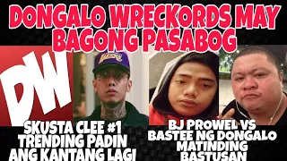 dongalo wreckords may bagong pasabog bastee at bj prowel nag aaway skusta 1 trending kanta nya