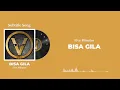 Download Lagu Five Minutes - Bisa Gila (Lirik)