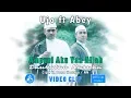 Ujo feat Abey Tashiru - Ampuni Aku Yaa Allah Taubatan Nasuha [Official Video]