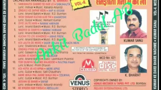 koi hota jisko apna kumar sanu samjhauta ghamo se kar lo vol 4 tribute to kishore kumar