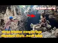Download Lagu Virall,,warga ramai²..melihat orang bertapa didalam goa sampai berlumut...masih hidup...