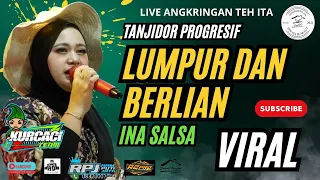 lumpur dan berlian ina salsa tanjidor live angkringan teh ita feat fily kurcaci lagu viral 2025