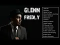 Download Lagu THE VERY BEST OF GLENN FREDLY (FULL ALBUM)