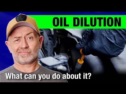 Download MP3 The truth about oil dilution with fuel (\u0026 what you can do about it) | Auto Expert John Cadogan