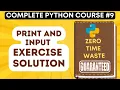 Python Print and Input Function Exercise Solution Python Tutorial -