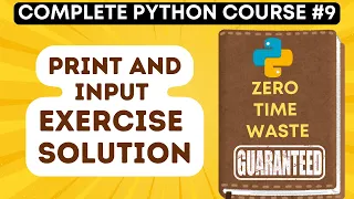 Python Print and Input Function Exercise Solution Python Tutorial -