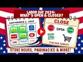 What s open and closed on Labor Day 2024 See hours for major stores pharmacies and more
