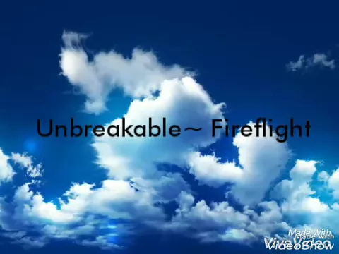 Download MP3 Fireflight~ Unbreakable (lyrics)