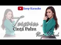 Download Lagu TERGORES CINTA PALSU || NAFA URBACH || KARAOKE || @sonykaraokeofficial