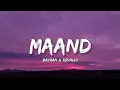 Download Lagu Maand - Bayaan, Hasan Raheem, Rovalio (Lyrics) | Lyrical Bam Hindi