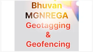 geo mgnrega geotagging and geofencing bhuvan mgnrega app v3 6 new update
