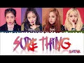 BLACKPINK - Sure Thing (Color Coded Lyrics)