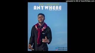 meje anywhere ft maqdaveed prod by doka 