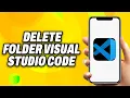 How To Delete Folder Visual Studio Code - Quick Fix