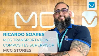Meet Ricardo Soares, MCG Transportation Composites Supervisor | MCG Stories | EN